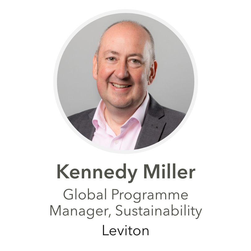 Kennedy Miller Global Programme Manager, Sustainability Leviton