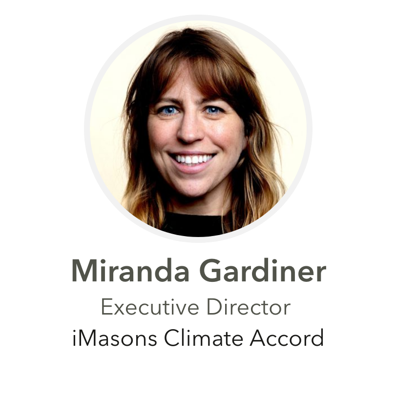 Miranda Gardiner Executive Director iMasons Climate Accord