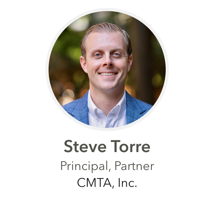 Steve Torre Principal, Partner CMTA, Inc.